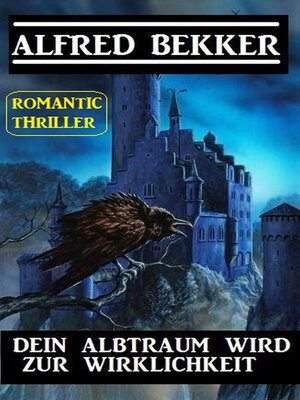 cover image of Alfred Bekker Romantic Thriller